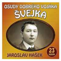 Osudy dobrého vojáka Švejka: 2 CD