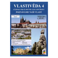 Vlastivěda 4 - Poznáváme naši vlast - učebnice pro 4.r. ZŠ - Štiková,Tabarková