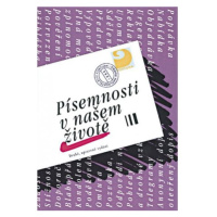 Písemnosti v našem životě - Jana Hoffmannová