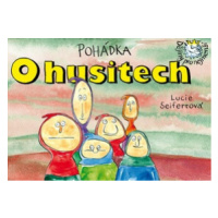 Pohádka O husitech - Lucie Seifertová