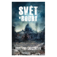 Svět v bouři