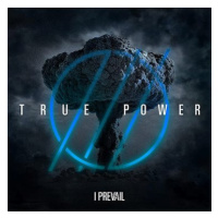 I Prevail: True Power - CD