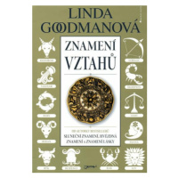 Znamení vztahů - Linda Goodmanová