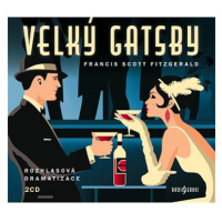 Velký Gatsby: Rozhlasová dramatizace