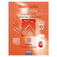 Matematika 6 Aritmetika - pracovní sešit - Binterová H.,Fuchs E.,Tlustý P.