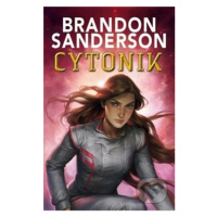 Cytonik - Brandon Sanderson - kniha z kategorie Beletrie pro děti