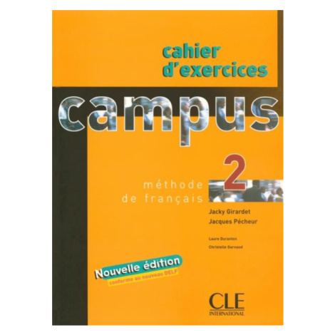 Campus 2 cahier d´exercices + corrigés CLE International