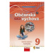 Občanská výchova 9 pro ZŠ a víceletá gymnázia - Hybridní učebnice (nová generace) - Dagmar Janoš