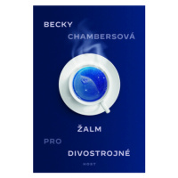 Žalm pro divostrojné (Defekt) - Becky Chambersová