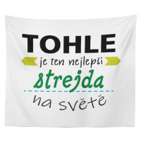 Sablio Deka Tohle je ten nejlepší strejda na světě: 150x120 cm