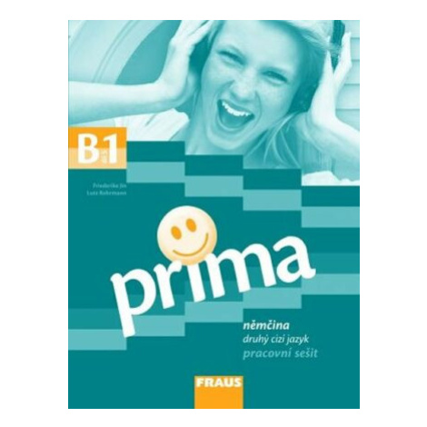 Prima B1/díl 5 - pracovní sešit - Friederike Jin, Lutz Rohrmann, Milena Zbranková Fraus