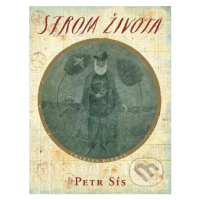 Strom života (Charles Darwin) - Petr Sís, Petr Sís (Ilustrátor) - kniha z kategorie Naučné knihy