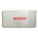 Accept Piktogram "RECEPCE" (160 × 80 mm) (stříbrná tabulka - barevný tisk bez rámečku)