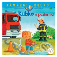 Kubko a požiarnici - Christian Tielmann, Sabine Kraushaar (ilustrátor) - kniha z kategorie Belet