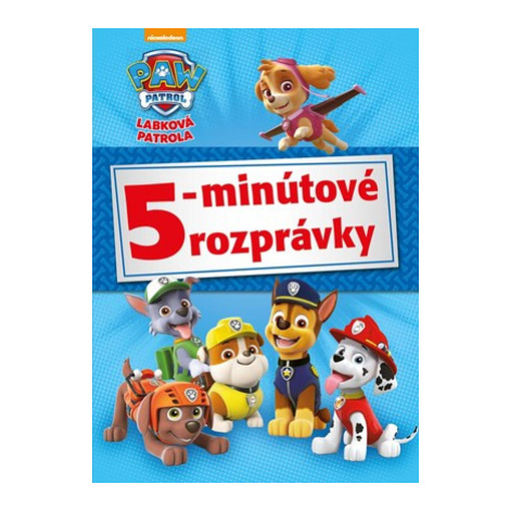 Labková patrola - 5-minútové rozprávky | Ľubica Svárovská