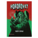 Hororovky | Hana Marsault, Cyril Gaja, Timothy Sprague