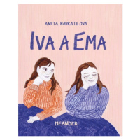 Iva a Ema Meander