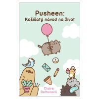 Pusheen: Košišatý návod na život