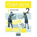 Český jazyk 2/1 - Pracovní sešit