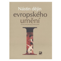 Nástin dějin evropského umění I. - Období starověku a středověku Fortuna