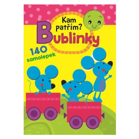 Bublinky - Kam patřím? Svojtka&Co.