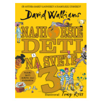 Najhoršie deti na svete 3 - David Walliams - kniha z kategorie Beletrie pro děti