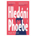 Hledání Phoebe - Gavin Extence