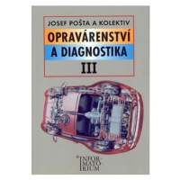 Opravárenství a diagnostika III - 2. vydání