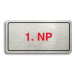 Accept Piktogram "1. NP" (160 × 80 mm) (stříbrná tabulka - barevný tisk)