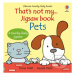 That's not my... jigsaw book: Pets - Fiona Watt - kniha z kategorie Beletrie pro děti