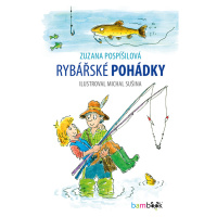 Kniha: Rybářské pohádky od Pospíšilová Zuzana