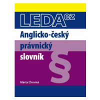 Anglicko-český právnický slovník - Marta Chromá