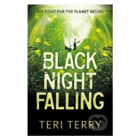 Black Night Falling - Teri Terry - kniha z kategorie Beletrie pro děti