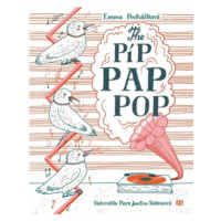 The Píp Pap Pop - Emma Pecháčková