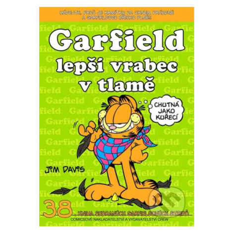 Garfield 38: Lepší vrabec v tlamě (38. kniha sebraných Garfieldových stripů) - kniha z kategorie