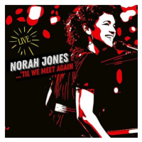 Jones Norah: Til We Meet Again Live - CD