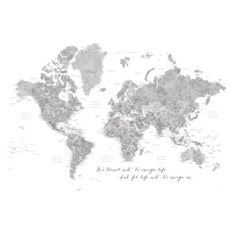 Mapa We travel not to escape life, gray world map with cities, Blursbyai, 40 × 26.7 cm