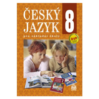 Český jazyk 8 pro základní školy SPN - pedagog. nakladatelství