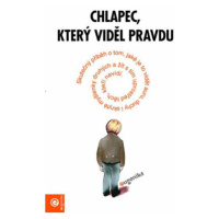 Chlapec, který viděl pravdu