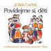 Povídejme si, děti - Josef Čapek - audiokniha