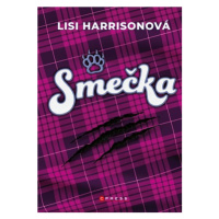 Smečka | Lisi Harrisonová, Eva Pourová Kadlecová, Luke Lucas