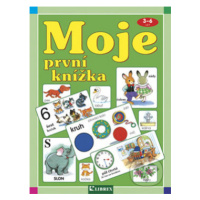 Moje první knížka (3-6 let) - kniha z kategorie Pro děti