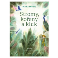 Stromy, kořeny a kluk