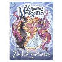 Morgavsa a Morgana - Živelné měňavice - Petr Kopl