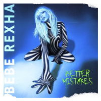 Rexha Bebe: Better Mistakes - CD