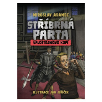 Stříbrná parta - Valdštejnovo kopí Rosier s.r.o.