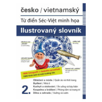 Česko-vietnamský ilustrovaný slovník 2. - Jana Dolanská Hrachová