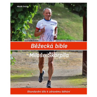 Běžecká bible Miloše Škorpila