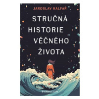 Stručná historie věčného života