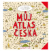 Můj atlas Česka - Ondřej Hník, Jiří Votruba